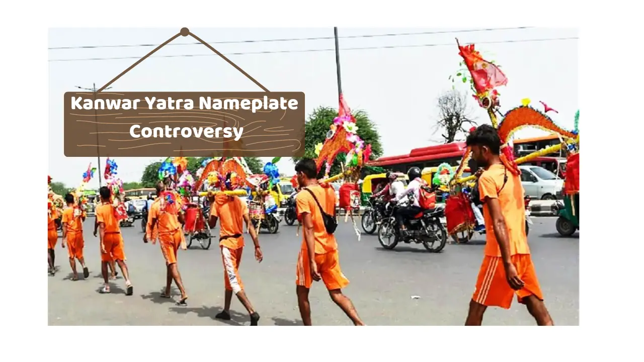 Kanwar Yatra nameplate controversies