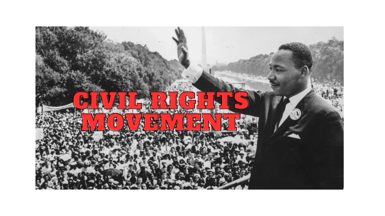 Civil Rights Movement: Achievements of the 1950s and 1960s